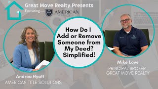 How Do I Add or Remove Someone from My Deed? Simplified!