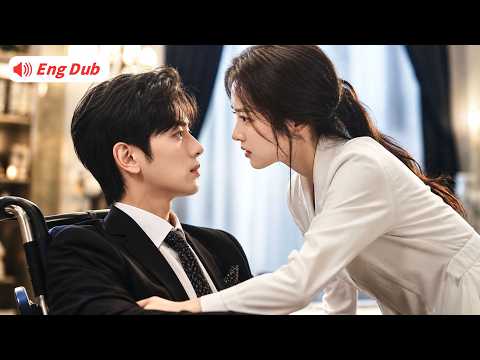 【🔥Eng Dub】He married a fake heiress, but she healed his legs and his past.
