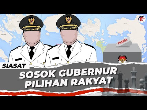[LIVE] SIASAT: MENANTI SOSOK GUBERNUR PILIHAN RAKYAT