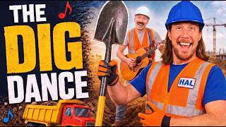 Dig Dance Music Video for Kids | Construction Song for Kids