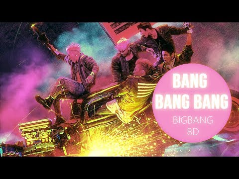 Bigbang ë¹…ë±… Bang Bang Bang 8d Use Headphones Youtube