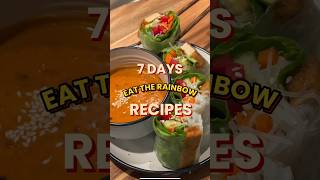 7 Days of Eating the Rainbow | Simple Recipes