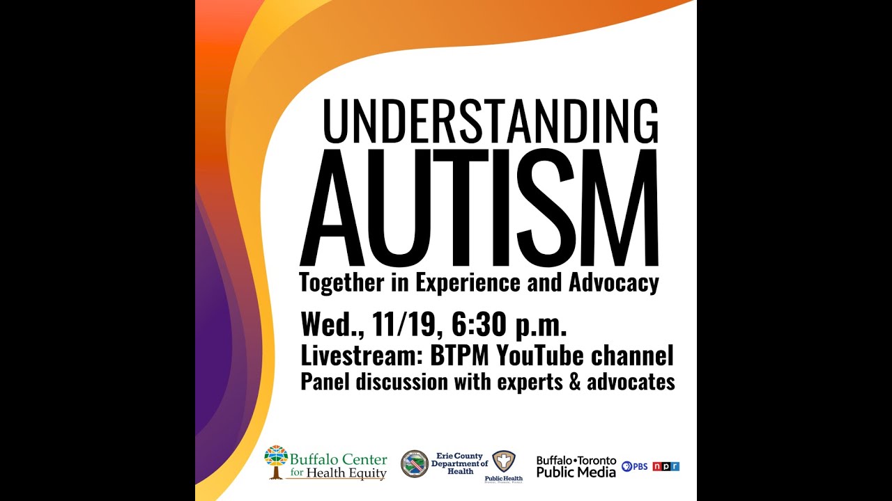 Understanding Autism: Together in Experience and Advocacy - YouTube