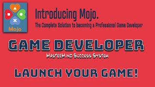 Introducing Mojo - Launch the Game of Your Dreams, Become a Successful Professional Game Developer screenshot 5