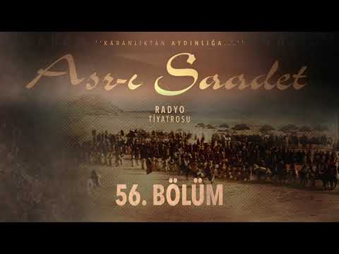 56. Bölüm | Asr-ı Saadet Radyo Tiyatrosu - Uhud'a Hazırlık 1