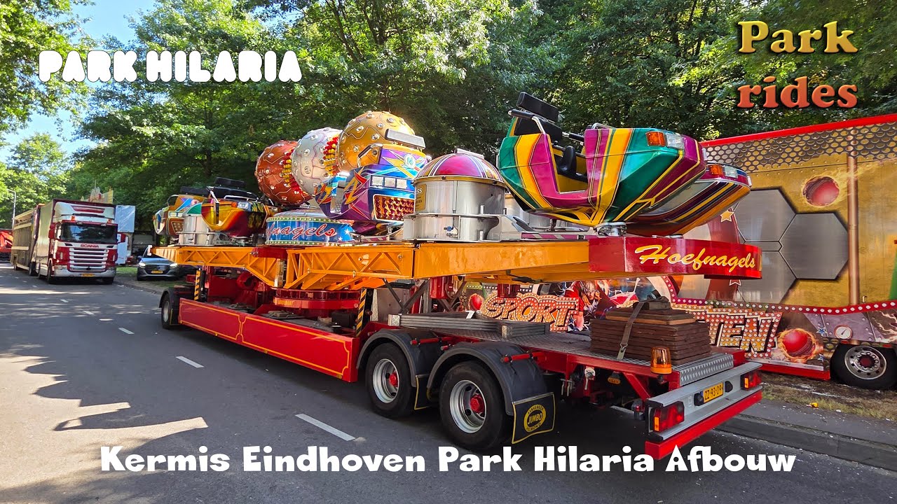 Park Hilaria - Kermis Eindhoven Afbouw Deel 4