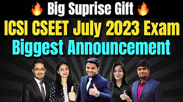 🔥GOOD NEWS for CSEET July 2023🎁Total Jackpot ‼️ FREE NEW LIVE Batch Announcement ‼️