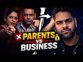 Indian Parents Vs Entrepreneurship | Har Ghar Ki Reality | Complete Reality Explained