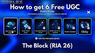 How to get 6 prizes UGC in (RIA 26) The Block | Roblox screenshot 1