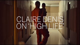 Claire Denis And Robert Pattinson In Space Sight Sound June 2019