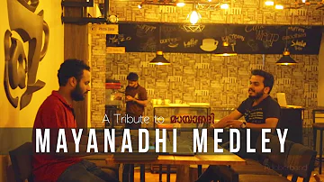 Mayanadhi Medley | A Tribute to Mayanadhi | Arjun | Sudhin | Malayalam Cover HD