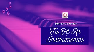 Download Lagu Tu Hi Re Instrumental Cover | Piano Music Ringtone | Rony B | A.R Rahman #NewnessMusicPiano MP3