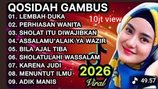 Koleksi Termahall Qosidah Gambus merdu Penyejuk Hati  Bikin Adem Enak Didengar Trending 2026