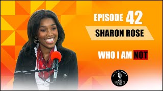 Miss South Africa | Intersex | Medical fraternity | Who I am not | SHARON ROSE | Episode 42