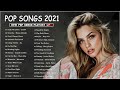 Top Songs This Week - New Music This Week Playlist 2021|| Maroon 5, Ed Sheeran, Adele, Shawn Mendes