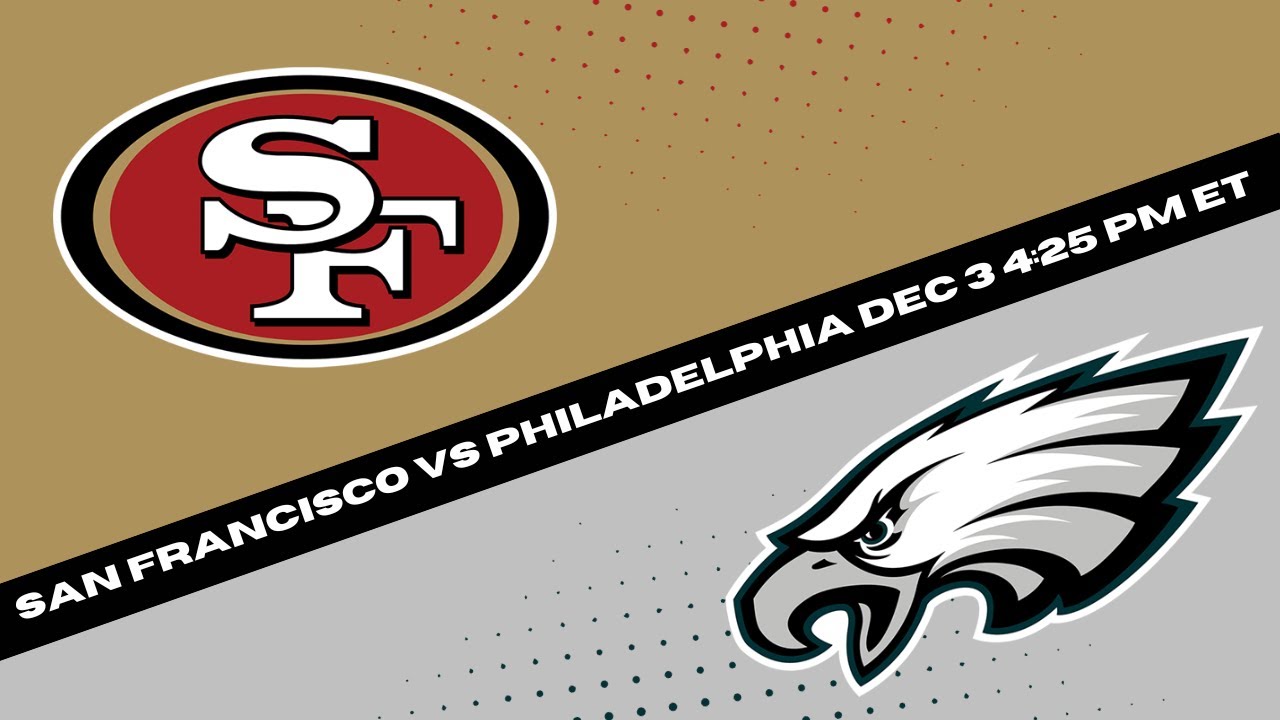 How to watch the San Francisco 49ers vs. Philadelphia Eagles ...