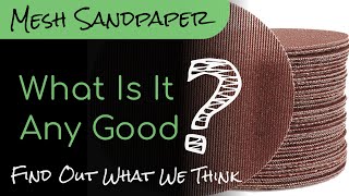 Mesh/Net Sandpaper for #woodworking | Worth The Hype? #sandpaper #3m #mirka