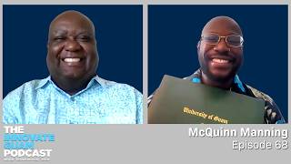 Homelessness, Cultural Immersion & The Journey to a Master's Degree w/ McQuinn Manning | Episode 68