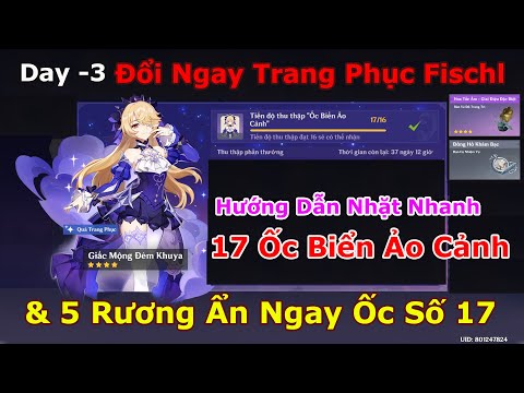 Hướng Dẫn Nhặt Nhanh 17 Ốc Biển  – Đổi Trang Phục Fischl & 5 Rương Ẩn Ngay Ốc Số 17 | Genshin Impact