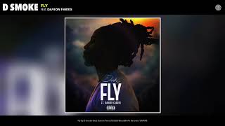 D Smoke Ft. Davion Farris - Fly (Audio)