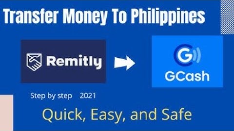 HOW REMITLY WORKS WITH GCASH? |Tesha EK