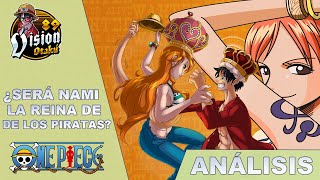 ¿NAMI SERÁ LA REINA DE LOS PIRATAS?