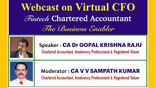 The Virtual CFO - Fintech Chartered Accountant - - The Business Enabler - CA Dr GKR