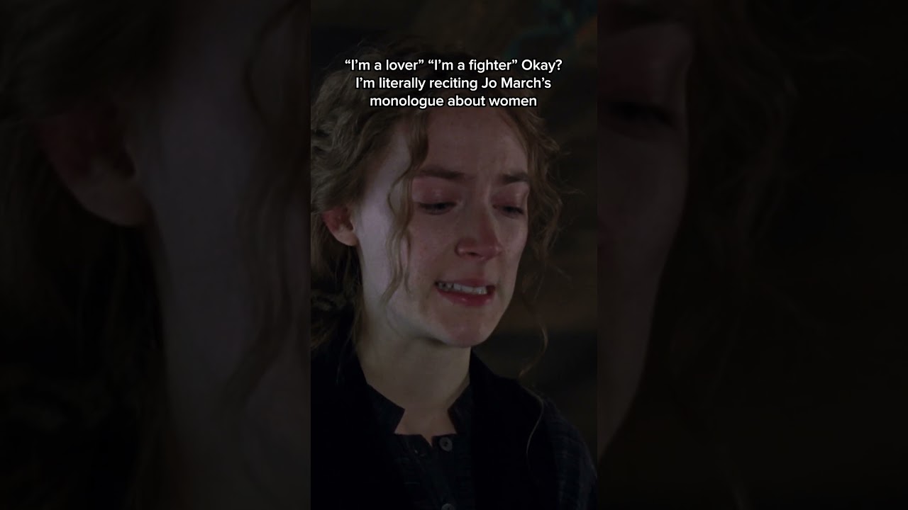 LITTLE WOMEN (2019) &ndash; Jo March&rsquo;s Monologue