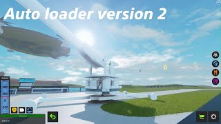 So I made a auto loader V2 | Plane Crazy