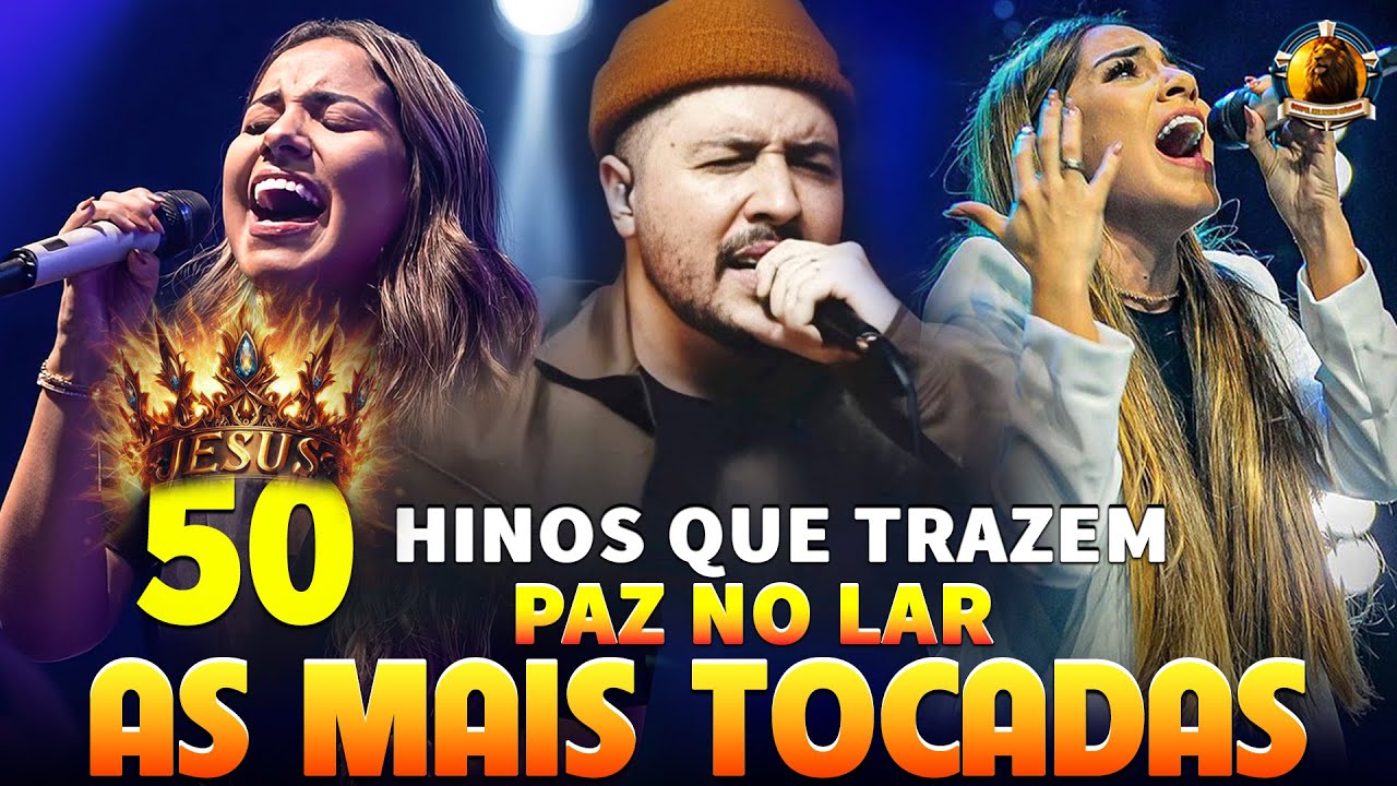 Louvores de Adoração 2024 - As Melhores Músicas Gospel Mais Tocadas - Top Gospel, Hinos Evangélicos