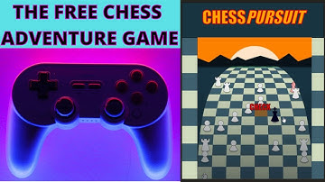 Adventure Chess Pursuit Free Game On LiChess.org