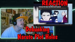 DEBUNKING Naruto's BIGGEST Plot Holes?! REACTION