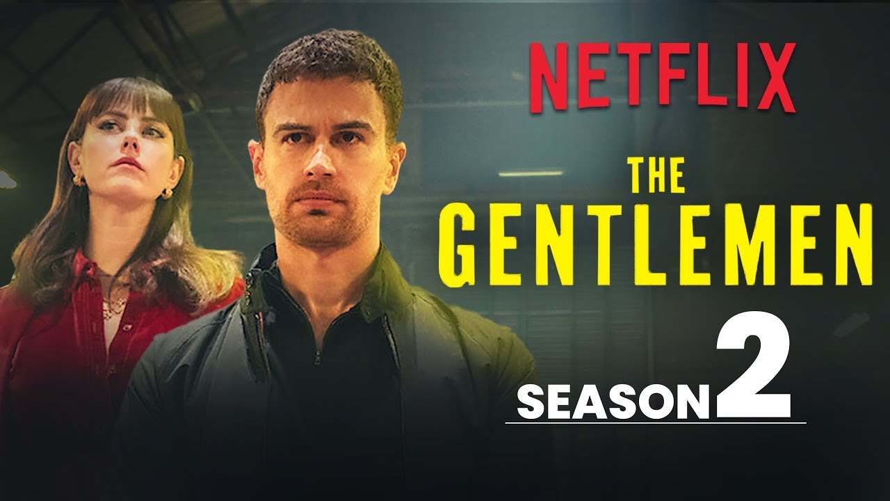 «Джентльмен», 2 сезон | Обновление трейлера, вернувшийся актерский состав и новые подробности