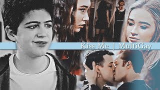 Kiss Me | MultiGay