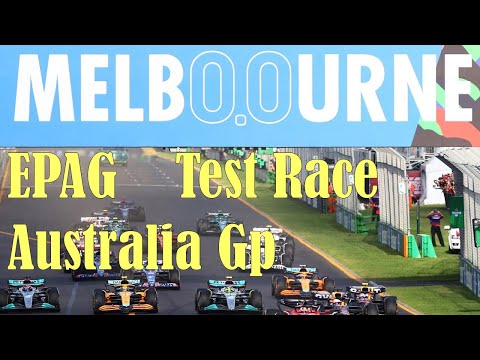 F1 23　【EPAG　テストレース　オーストラリアGP】実況配信