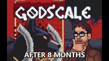 GODSCALE: The 8 month Journey of an Indie Game