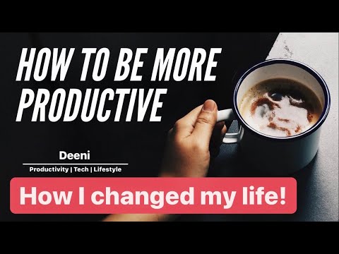 How To Be MORE Productive: 12 Tips That Genuinely Changed My Life as a Consultant