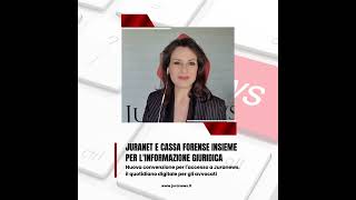 Nuova Convenzione Per Laccesso A Juranews, Il Quotidiano Digitale Per Gli Avvocati