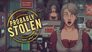 Probably Stolen Gameplay | Running A Cyberpunk Pawn Shop Is Surprisingly Addicting