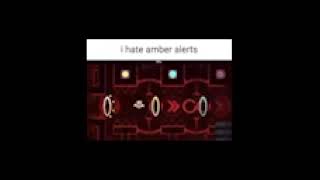 i hate amber alerts