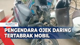 Pengendara Ojek Daring Tertabrak Mobil