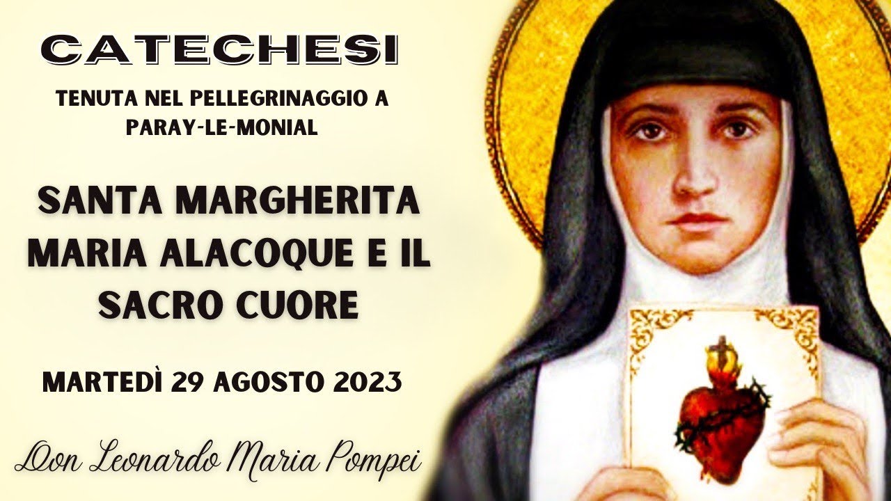 Santa Margherita Maria Alacoque e il Sacro Cuore YouTube