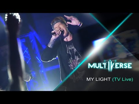 Multiverse - My Light (10 декабря 2018)