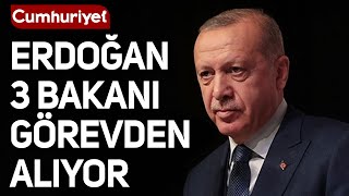 Flaş İddi̇a I Ziya Selçukun Ardından Erdoğan, 3 Ismi Daha Görevden Alıyor