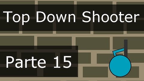 Unity 2D: TopDownShooter Android - Parte 15