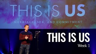 This Is Us, Week 1