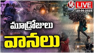 LIVE: IMD Issues 3 Days Rain Alert To Telangana | Weather Report | V6 News