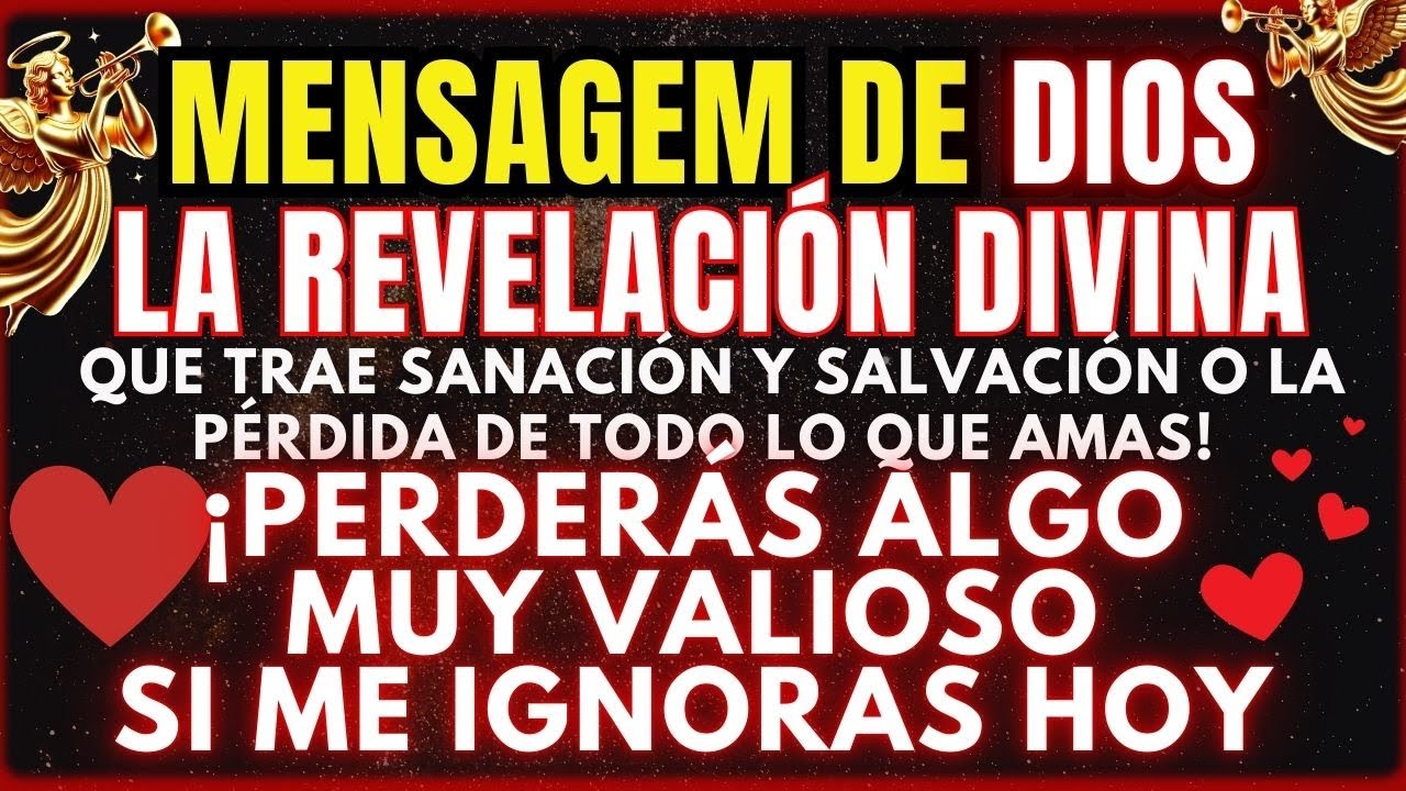 Dios TIENE un MENSAJE PODEROSO para TI: ¡NO LO DEJES PASAR! - YouTube