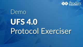 Ufs 40 Exerciser Demo  Feature Overview