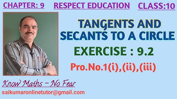 Chapter:9|Tangents and Secants to a Circle| Exercise 9.2| Pro.No.1(i),(ii),(iii)| Class 10 | Maths